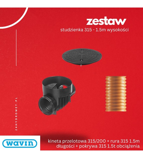 ZESTAW Kineta przelotowa 315/200 BASIC WAVIN + Rura 315 1.5m WAVIN + pokrywa 1.5T tworzywo DES