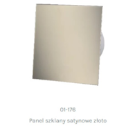 Panel szklany satynowe złoto dla wentylatorów dRim 100/125 airRoxy